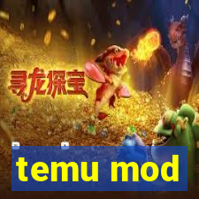 temu mod